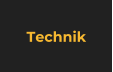 Technik